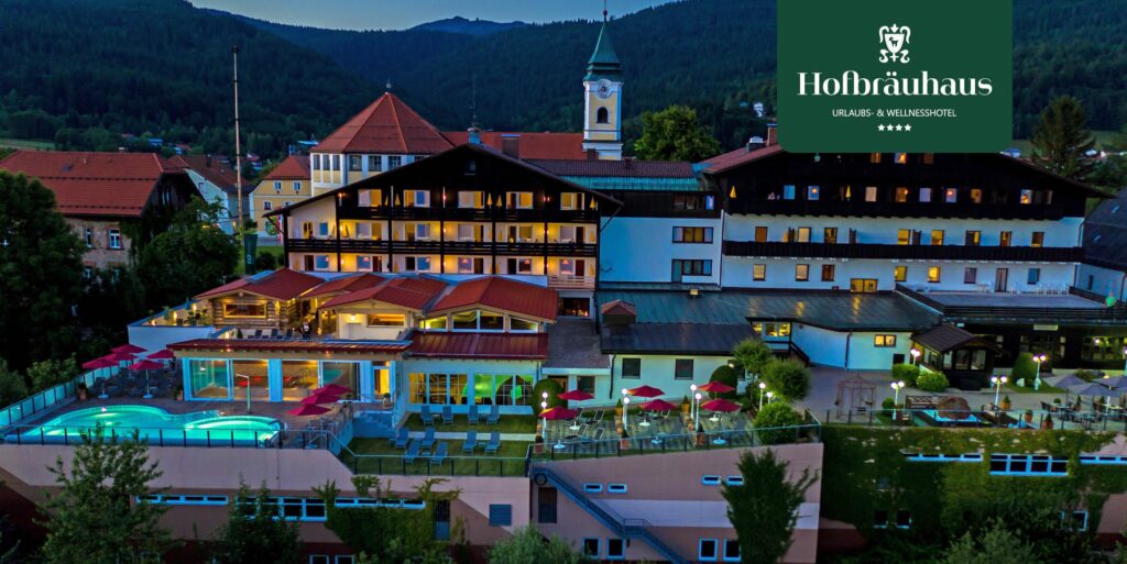 Wellnesshotel Hofbräuhaus in Bodenmais im Bayerischen Wald